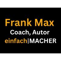 Frank Max - Coach, Autor, einfachMACHER in Düsseldorf - Logo